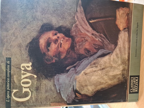 L'opera completa di Goya