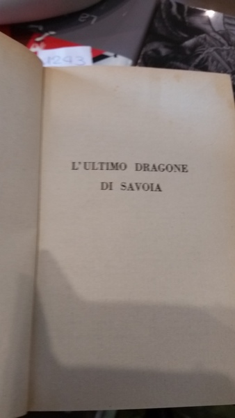 l'ultimo dragone di savoia