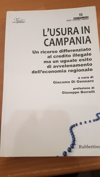 L'usura in Campania, un ricorso differenziato al credito illegale ma …