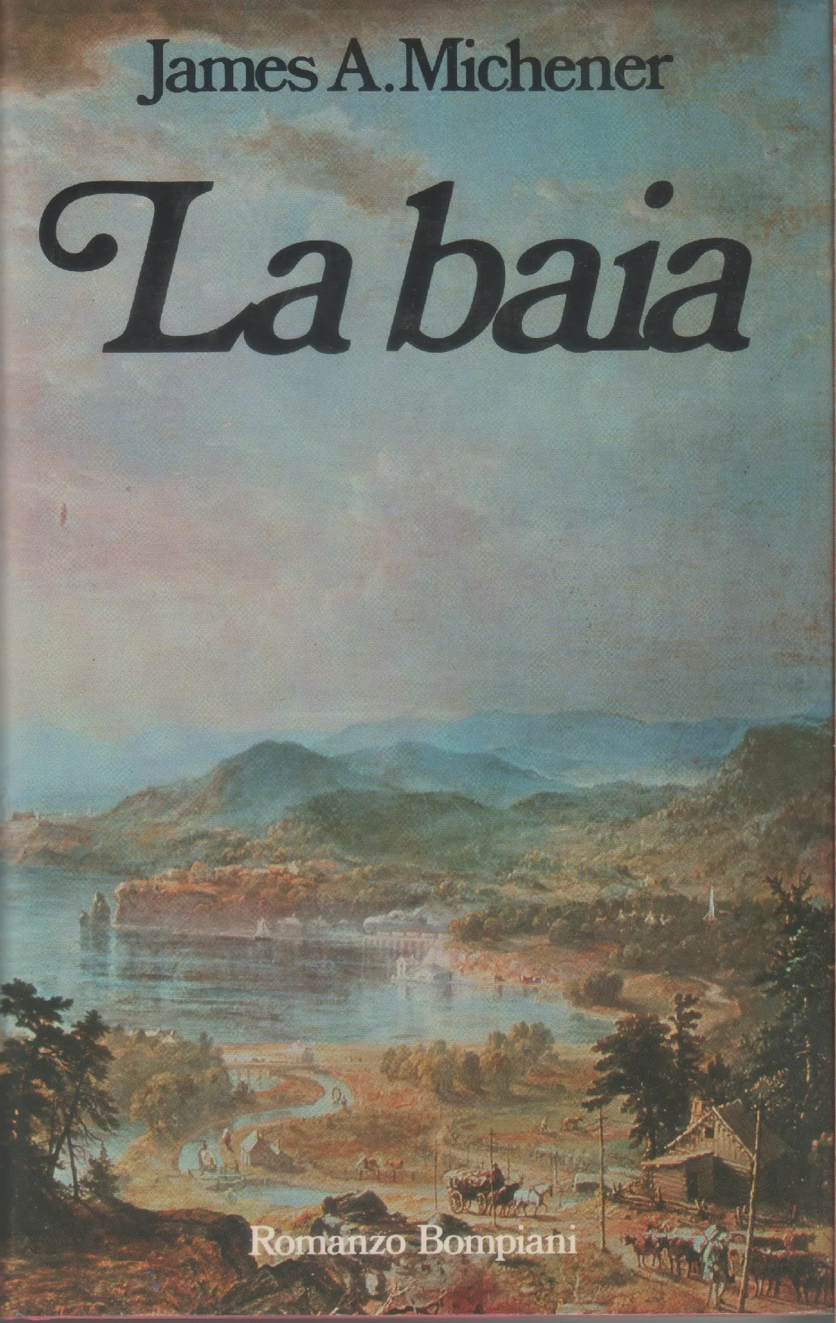 La baia - James A. Michener