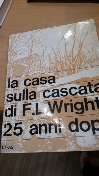 la casa sulla cascata di f.l. wright 25 anni dopo