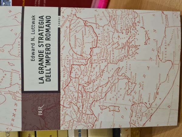 La grande strategia dell'impero romano