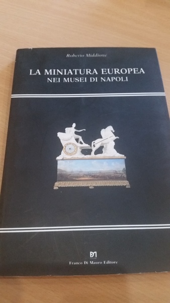 la miniatura europea nei musei di napoli