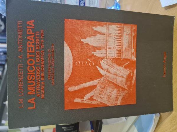 La musicoterapia attraverso i suoi scritti. Ricerca bibliografica 1973-1983