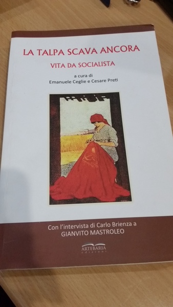 la talpa scava ancora vita da socialista