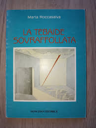 La tebaide sovraffollata