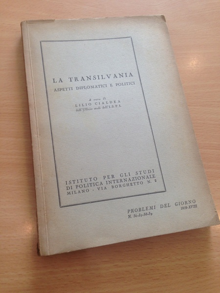 la transilvania aspetti diplomatici e politici