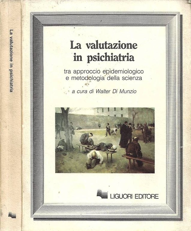 La valutazione in psichiatria: tra approccio epidemiologico e metodologia della …