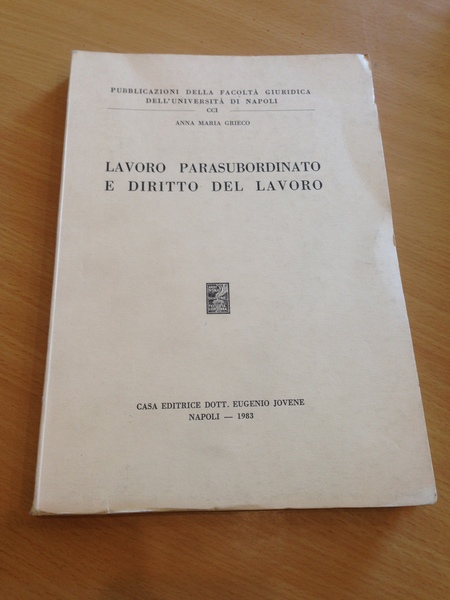 lavoro parasubordinato e diritto del lavoro