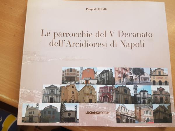 Le parrocchie del V decanato dell'Arciconfraternita di Napoli