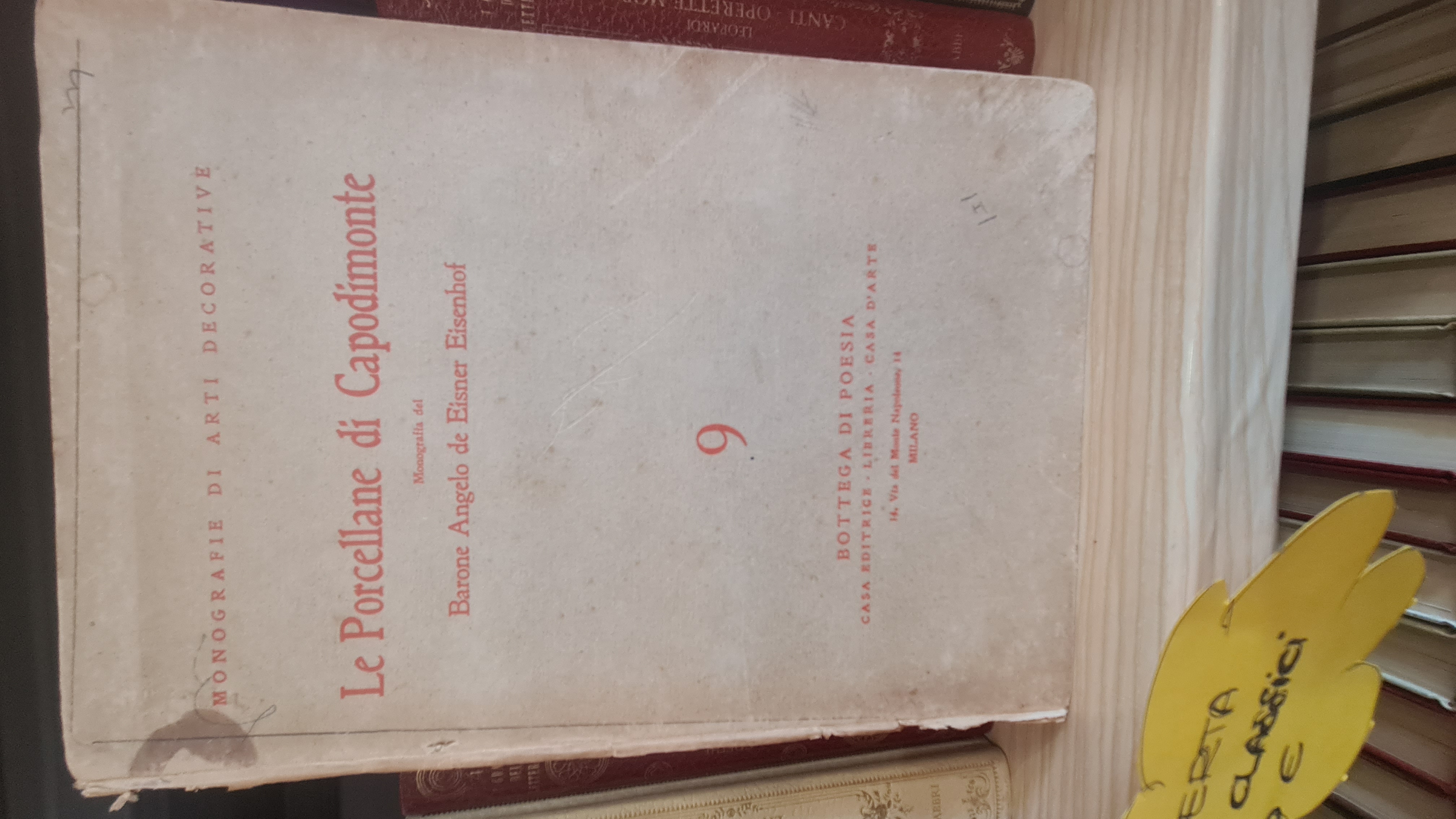 Le porcellane di Capodimonte (Monografie di arti decorative)