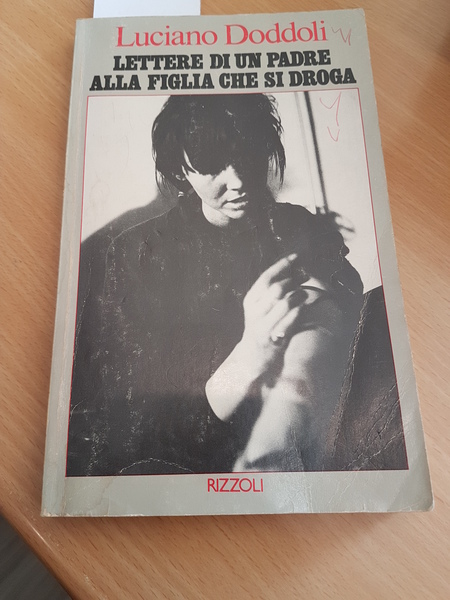 lettere di un padre alla figlia che si droga