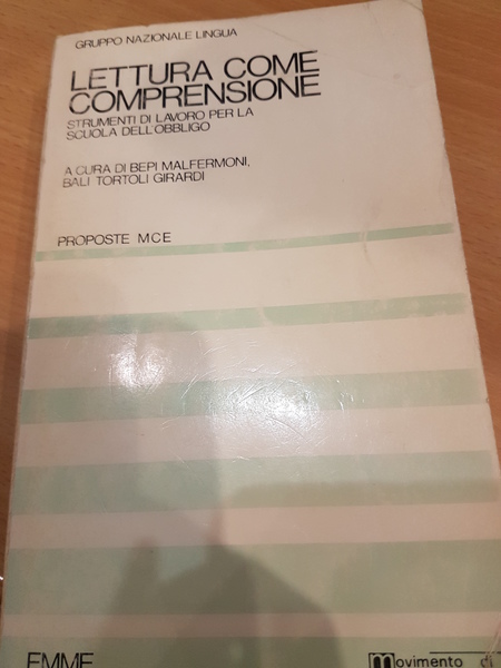 Lettura come comprensione. Strumenti di lavoro per la scuola dell'obbligo