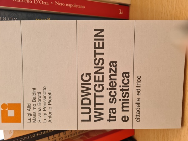 Ludwig Wittgenstein tra scienza e mistica