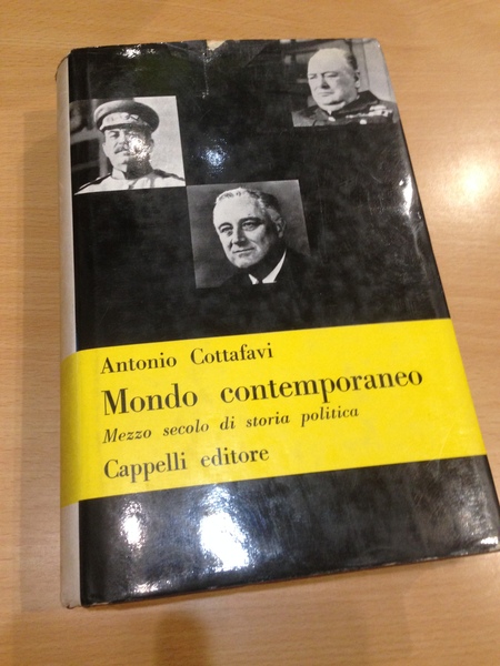 mondo contemporaneo mezzo secolo di storia politica