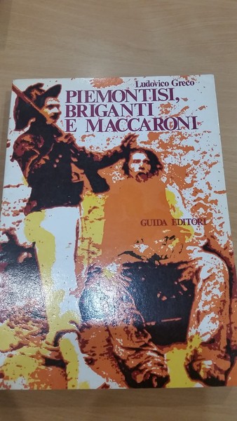 Piemontesi briganti e maccaroni