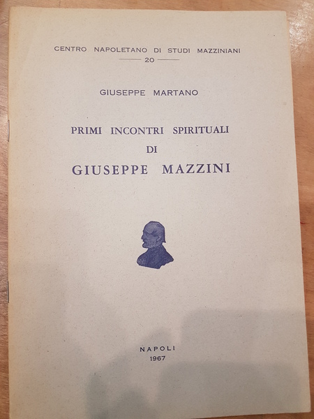 Primi incontri spirituali di Giuseppe Mazzini