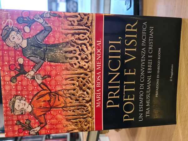 Principi, poeti e visir. Un esempio di convivenza pacifica tra …