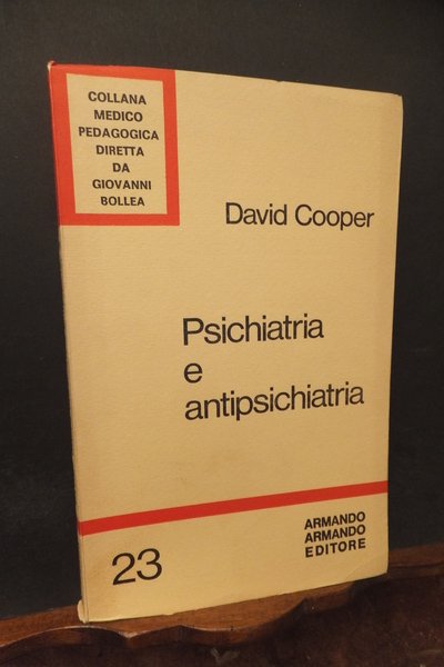 PSICHIATRIA E ANTIPSICHIATRIA David Cooper