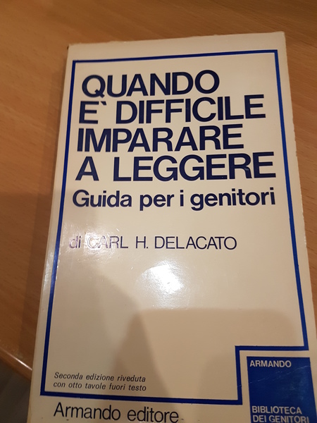 Quando e' difficile imparare a leggere- guida ai genitori