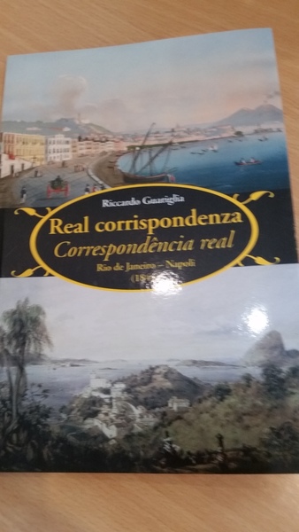 real corrispondenza - correspondencia real rio de janeiro-napoli 1844