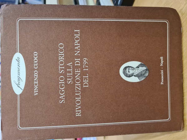 Saggio storico sulla rivoluzione di Napoli del 1799