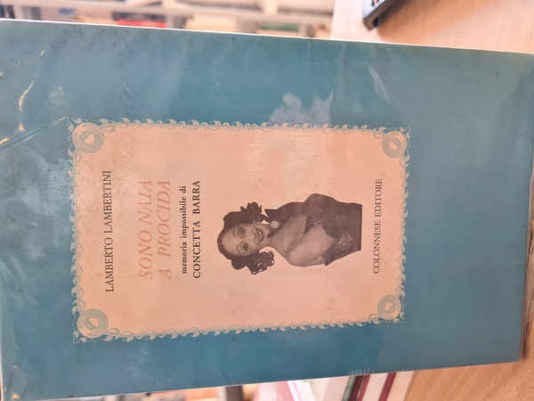 Sono nata a Procida, memoria impossibile di Concetta Barra