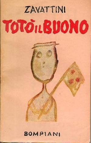 Toto il buono. Romanzo per ragazzi (che possono leggere anche …