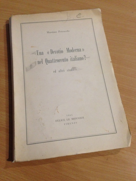 una devotio moderna nel quattrocento italiano e altri studi