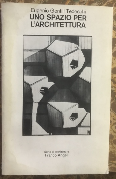 Uno spazio per l'architettura