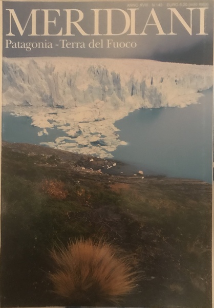 MERIDIANI Patagonia - Terra del fuoco