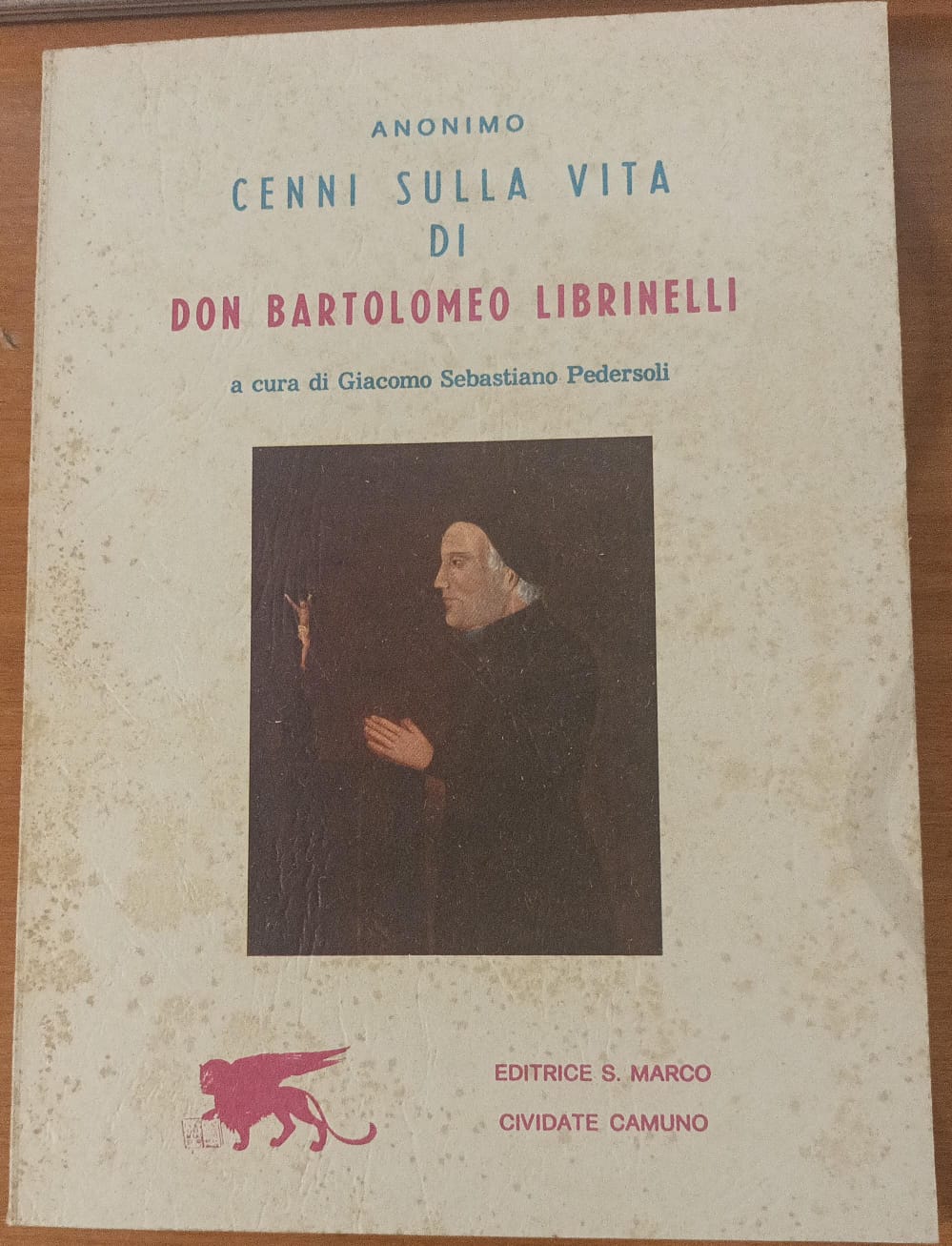 Cenni sulla vita di Don Bartolomeo Librinelli IBS