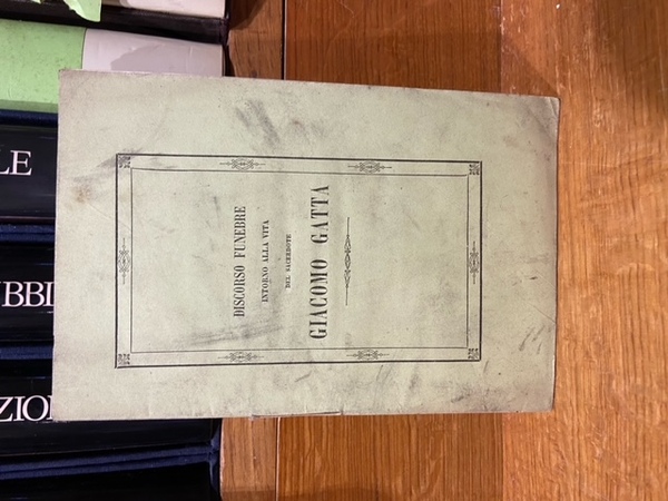 discorso funebre intorno alla vita del sacerdote giacomo gatta