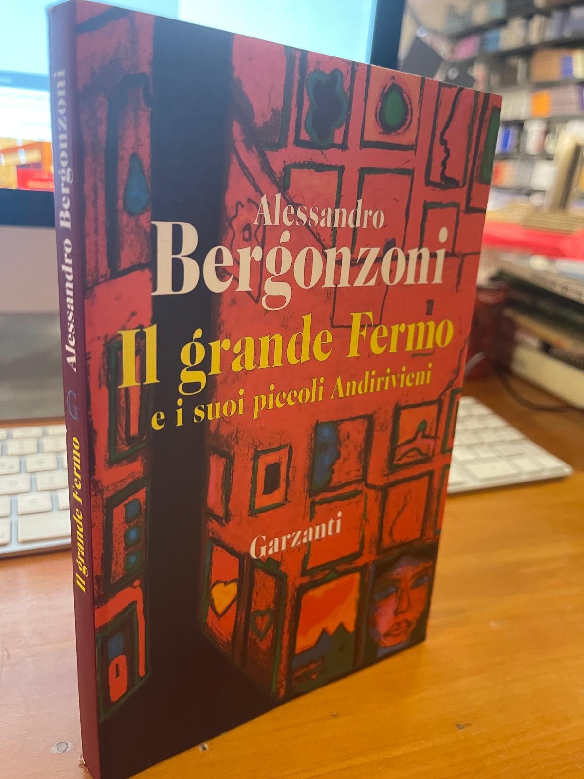 Il grande Fermo e i suoi piccoli Andirivieni