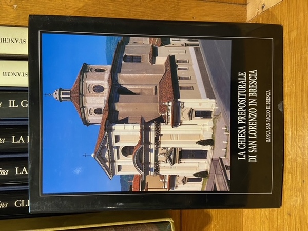 la chiesa prepositurale di san lorenzo in brescia