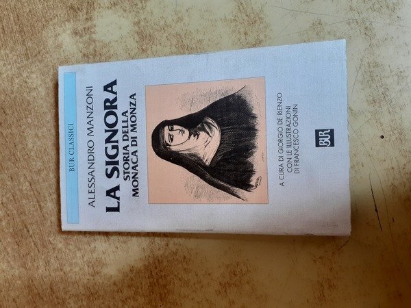 La signora. Storia della Monaca di Monza