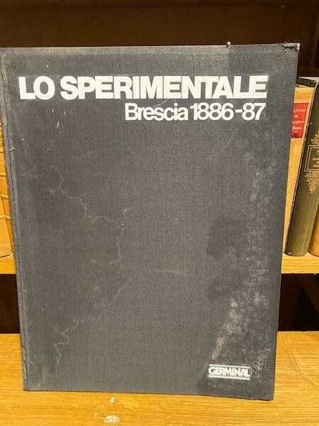 Lo sperimentale - Brescia 1886-1887