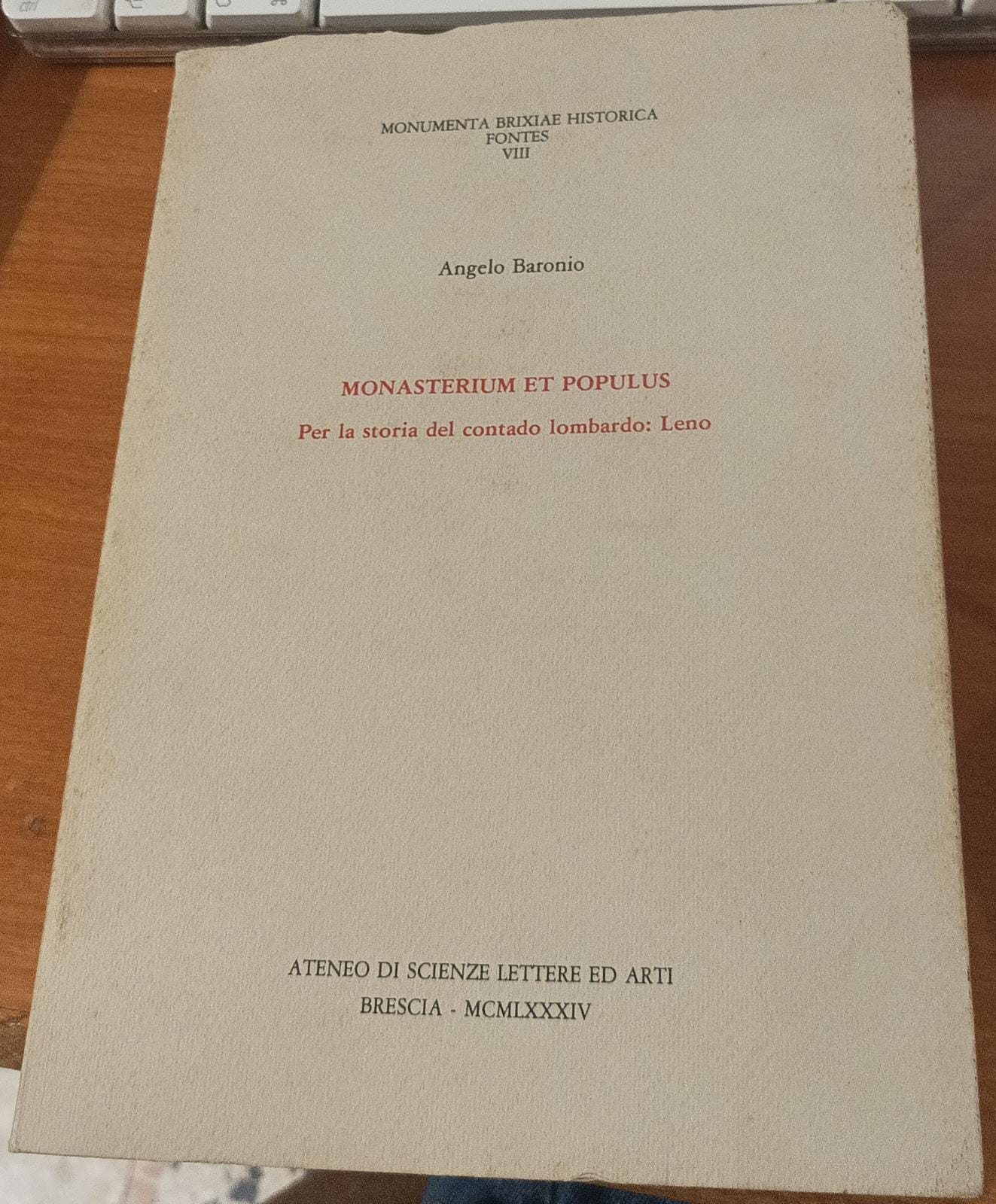 Monasterium et Populus - Per la storia del contado lombardo: …
