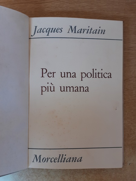 Per una politica più umana