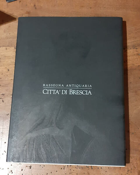 Rassegna antiquaria - città di Brescia