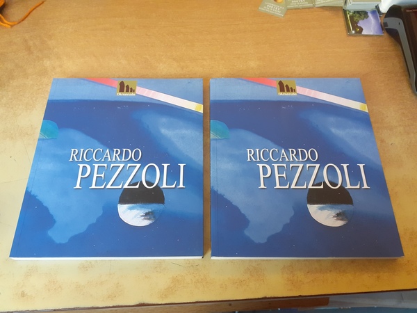 Riccardo Pezzoli. Antologica 1965-2013