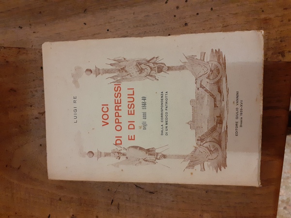 Voci di oppressi e di esuli negli anni 1848-1849