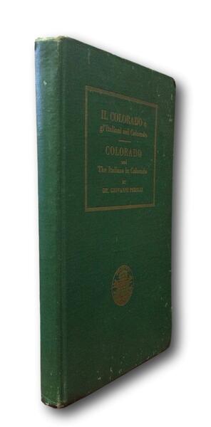 IL COLORADO E GL'ITALIANI NEL COLORADO - Colorado and the …