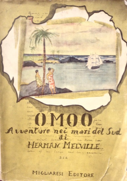 OMOO. Avventure nei mari del Sud