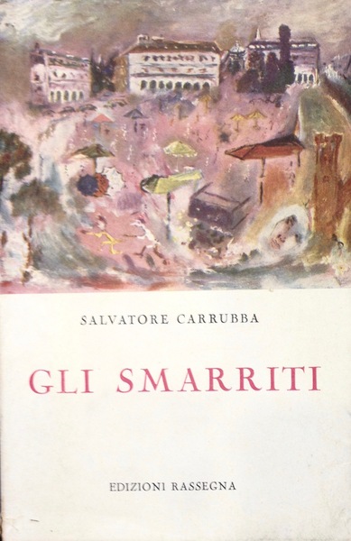 GLI SMARRITI