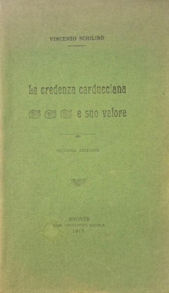 LA CREDENZA CARDUCCIANA E SUO VALORE