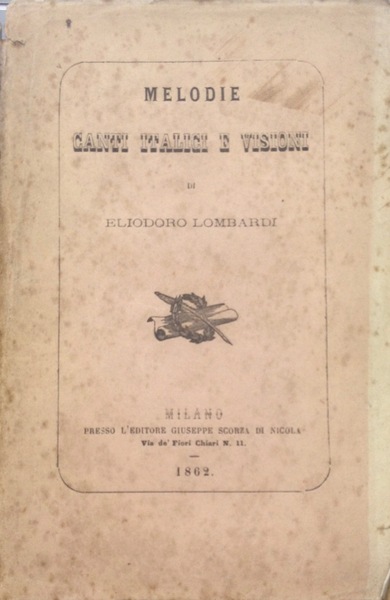MELODIE CANTI ITALICI E VISIONI