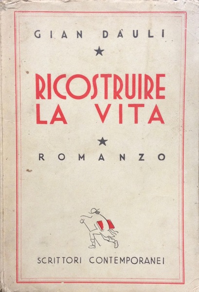RICOSTRUIRE LA VITA