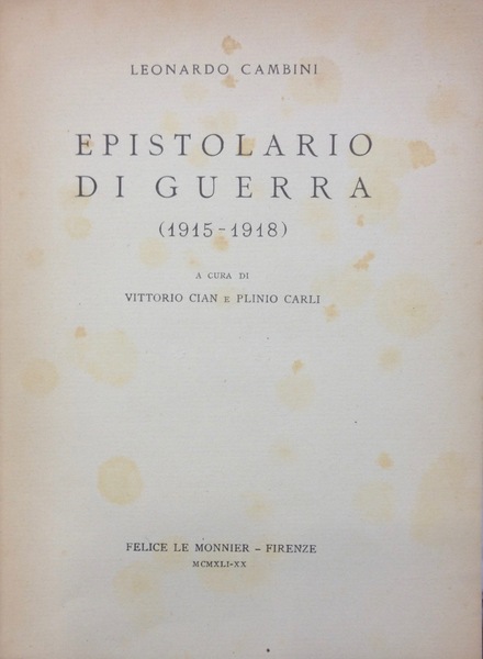 EPISTOLARIO DI GUERRA (1915-1918)