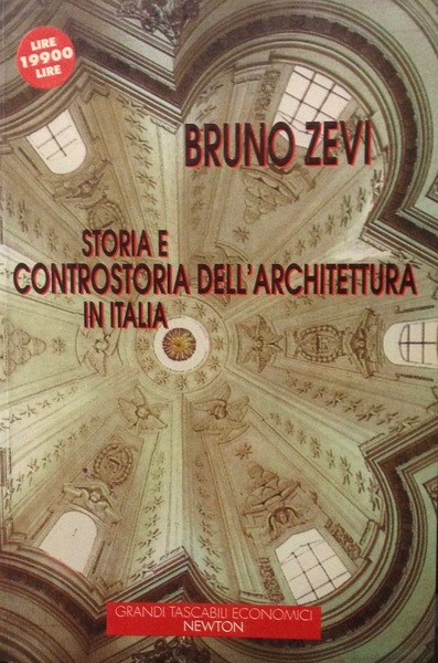 STORIA E CONTROSTORIA DELL'ARCHITETTURA IN ITALIA